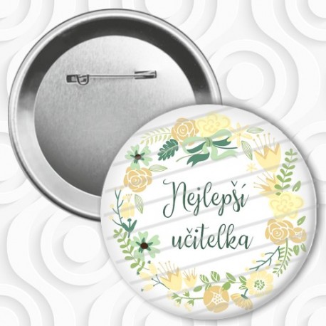 Button/placka - No.67 - paní učitelce